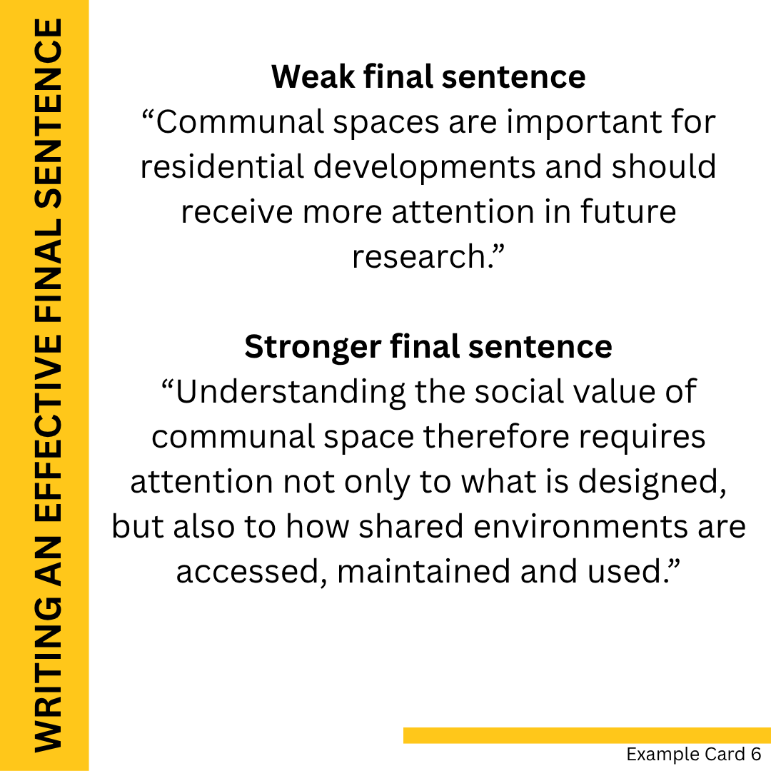 Comparison of weak and stronger final sentences for a research paper conclusion, using a fictional study of communal residential spaces.