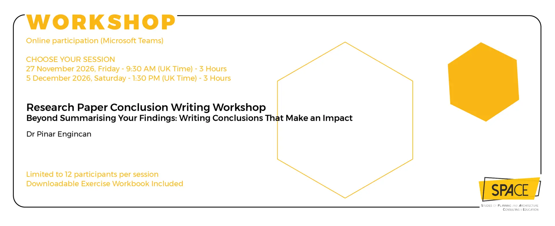 SPACE Studies online Research Paper Conclusion Writing Workshop, led by Dr Pınar Engincan. Two sessions available: 27 November and 5 December 2026. Limited to 12 participants per session, with a downloadable exercise workbook included.